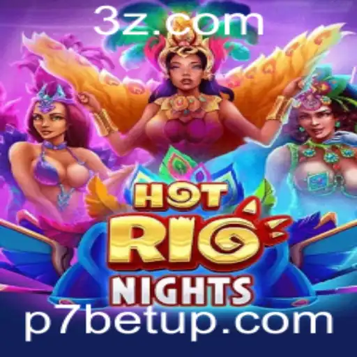 HotRioNights: Descubra a Emoção e Aventura no Novo Jogo do Ano