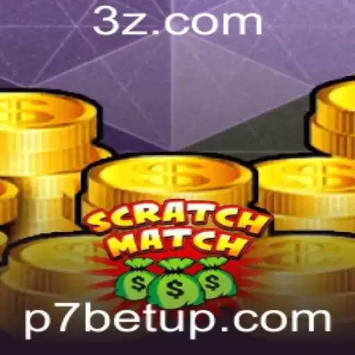 ScratchMatch: Descubra o Mundo de Diversão e Estratégia com P7bet